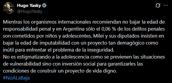 El diputado nacional de UxP, Hugo Yasky, se manifestó en redes contra la baja de edad