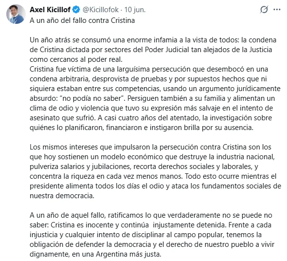 A un año de la condena, Kicillof afirmó que Cristina Kirchner está “injustamente detenida”.