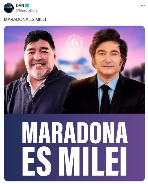 Maradona es Milei Gordo DAN