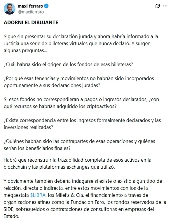 Ferraro cuestionó la demora de la presentación de la declaración jurada.