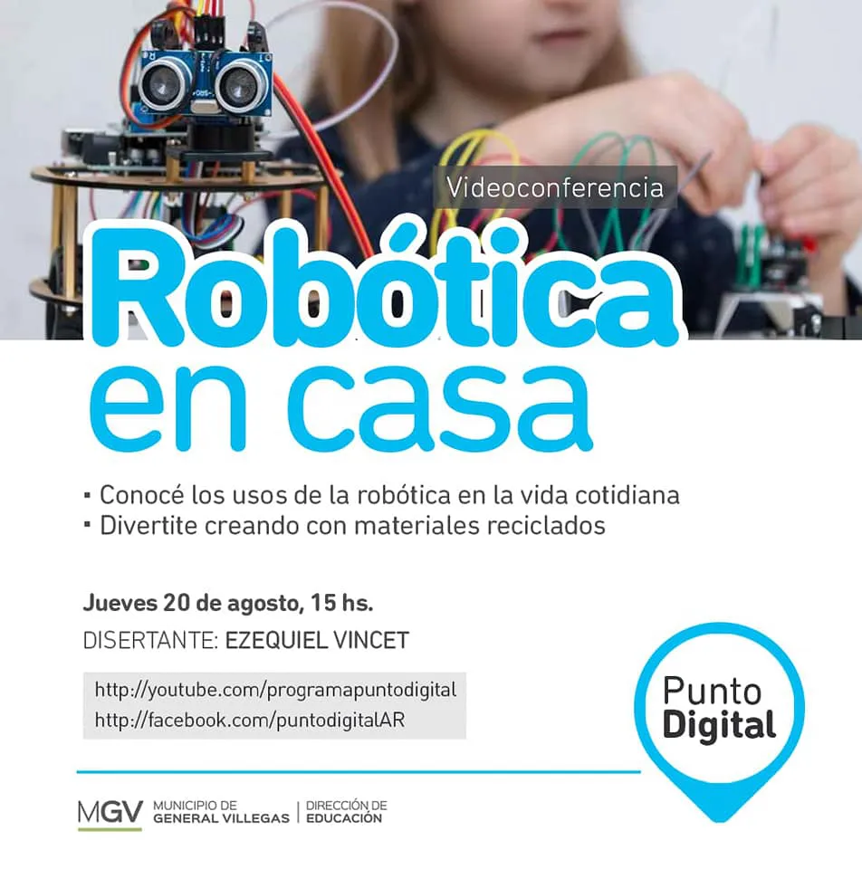 General Villegas: Se realizará una videoconferencia de “Robótica en casa”
